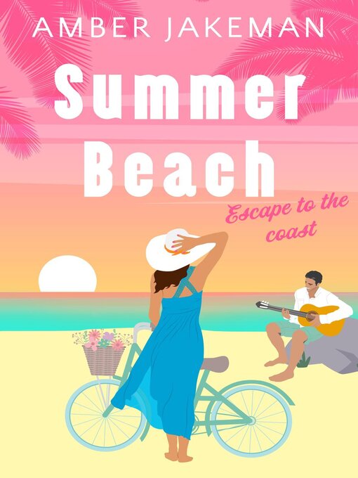 Title details for Summer Beach by Amber Jakeman - Available